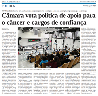 Câmara vota política de apoio para o câncer e cargos de confiança