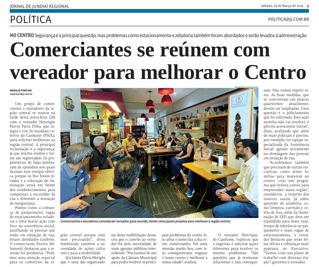 Comerciantes se reúnem com vereador para melhorar o Centro