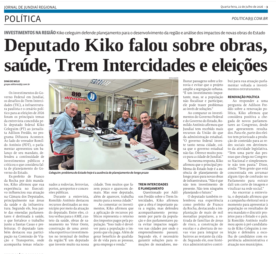 Deputado Kiko falou sobre obras, saúde, Trem Intercidades e eleições