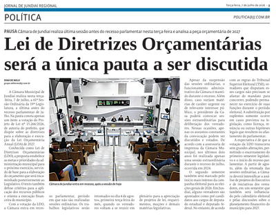 Lei de Diretrizes Orçamentárias será a única pauta a ser discutida