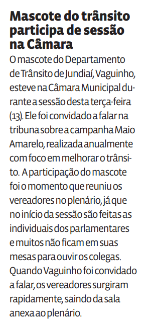 Mascote do trânsito participa de sessão na Câmara