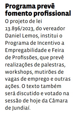 Programa prevê fomento profissional
