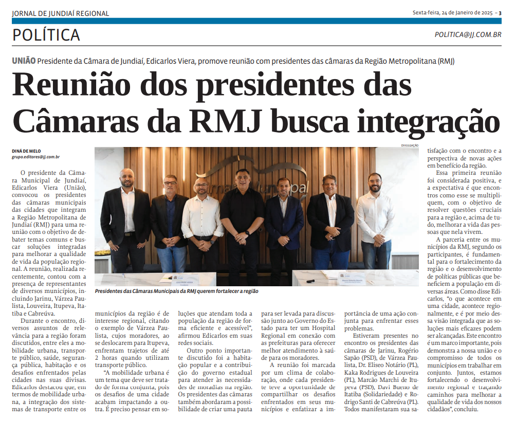 Reunião dos presidentes das Câmaras da RMJ busca integração