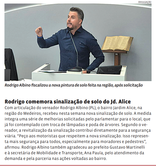 Rodrigo comemora sinalização de solo do Jd. Alice