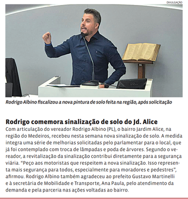 Rodrigo comemora sinalização de solo do Jd. Alice
