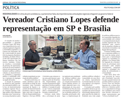 Vereador Cristiano Lopes defende representação em SP e Brasília