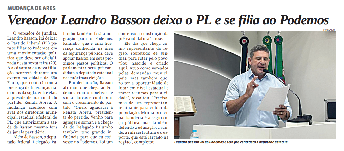 Vereador Leandro Basson deixa o PL e se filia ao Podemos